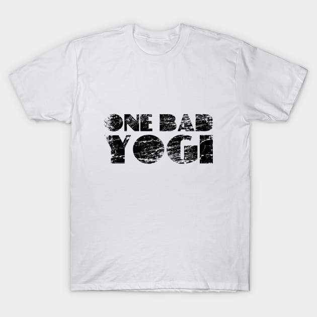 One Bad Yogi Design Yoga Fitness Leisure T-Shirt by az_Designs